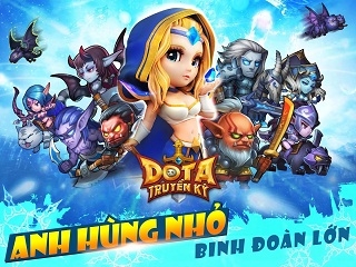 Dota Truyền Kỳ - Heroes Dota Mobile